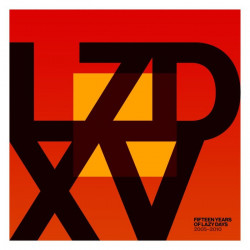  LZD XV Fifteen Years of Lazy Days (2005-2010)