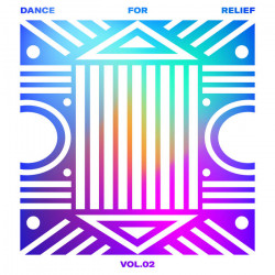 Dance for Relief, Vol. 2