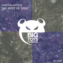 Big Toys Production: The Best Of 2020