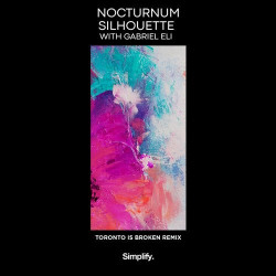 Silhouette (Toronto Is Broken Remix)