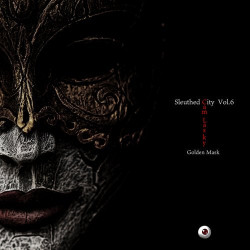 Sleuthed City Vol.6 Golden Mask