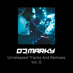 Unreleased Tracks & Remixes Vol II