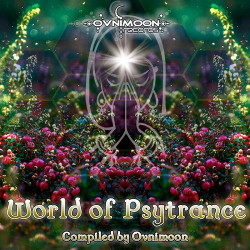 World Of Psytrance (Compiled by Ovnimoon)