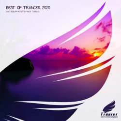 Best of Trancer 2020 (Mixed by Nick Turner)