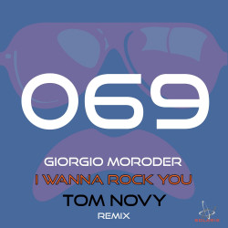 I Wanna Rock You (Tom Novy Remix)