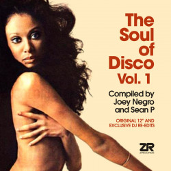 Joey Negro & Sean P – The Soul Of Disco Vol 1