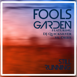 Still Running (Incl. DJ Quicksilver Remix)