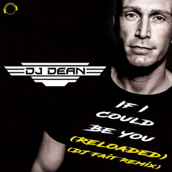 If I Could Be You (Reloaded) (DJ Fait Remix)