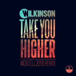 Take You Higher (Montell2099 remix)