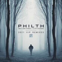 Set Me Free / Catharsis [2021 VIP's]