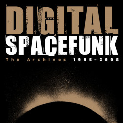 Spacefunk (The Archives 1995 - 2008)