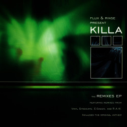 Killa (The Remixes EP)