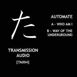 Who Am I / Way Of The Underground