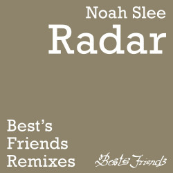Radar – the Best’s Friends Remixes