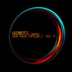 I-Robots Present: We Are Opilec…! VOL. 5