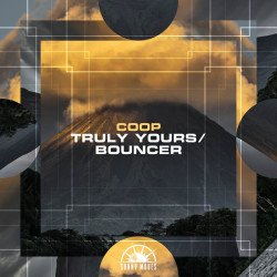 Truly Yours / Bouncer