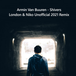 Shivers (London & Niko Unofficial 2021 Remix)