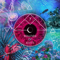 Bar 25 Music presents Sounds Of Sirin Vol. 7