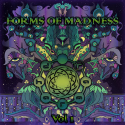 Forms Of Madness Vol. 1