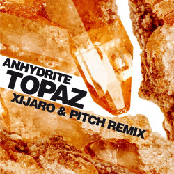 Topaz (XiJaro & Pitch Remix)