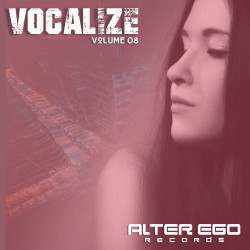 Alter Ego Records: Vocalize 08