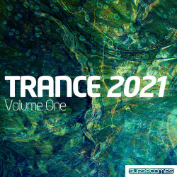 Trance 2021 Volume 1