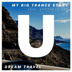 My Big Trance Story