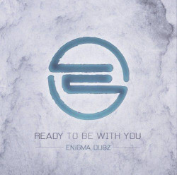 Ready To Be With You
