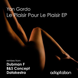 Le Plaisir Pour Le Plaisir EP