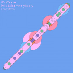 Music For Everybody (Lauer Remix)