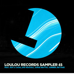 Loulou Records Sampler Vol. 45