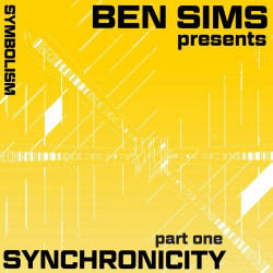BEN SIMS PRESENTS SYNCHRONICITY PART ONEVA