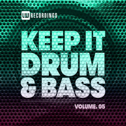 Keep It Drum & Bass Collection Vol.05