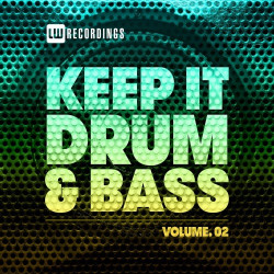 Keep It Drum & Bass Collection Vol.02