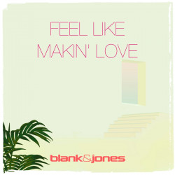 Feel Like Makin’ Love