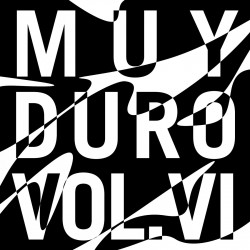 Muy Duro, Vol 6