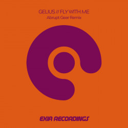 Fly With Me (Abrupt Gear Remix)