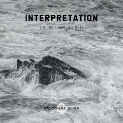 Interpretation Vol 01 (Remixes Only)