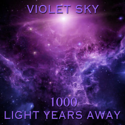  1000 Light Years Away 