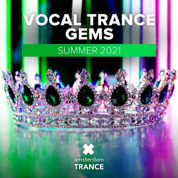 Vocal Trance Gems - Summer 2021 