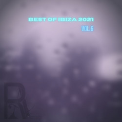 Best Of Ibiza 2021 Vol. 6