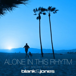 Alone In This Rhythm (Ben Macklin Remix)