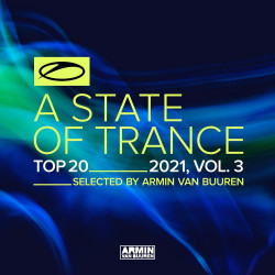 A State Of Trance Top 20 - 2021 Vol 3