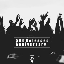 500 Releases Anniversary