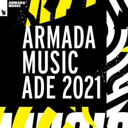 ‎Armada Music - ADE 2021 [Extended]