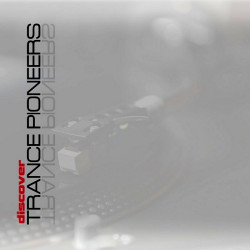 Trance Pioneers