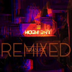 The Neon (Remixed)