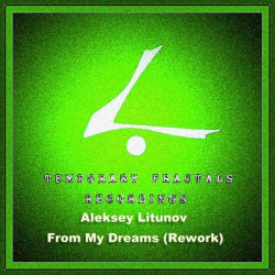 From My Dreams (Rework)