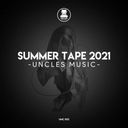 Uncles Music Summer Tape 2021