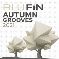 BluFin: Autumn Grooves 2021